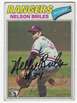 Autographed NELSON BRILES Texas Rangers 1977 Topps Card