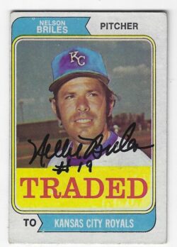 Autographed NELSON BRILES Kansas City Royals 1974 Topps Card