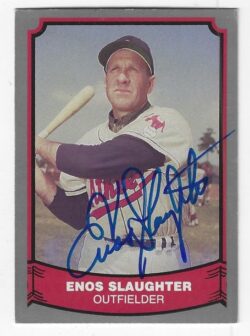 Autographed ENOS SLAUGHTER 1988 Pacific Legends Card #84