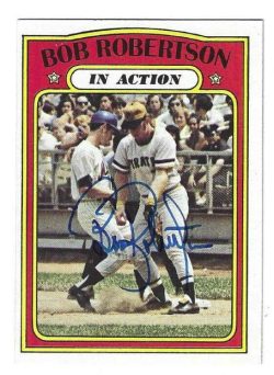 Autographed BOB ROBERTSON Pittsburgh Pirates 1972 Topps Card