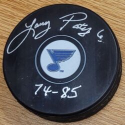 Autographed LARRY PATEY "74-85" St. Louis Blues Hockey Puck