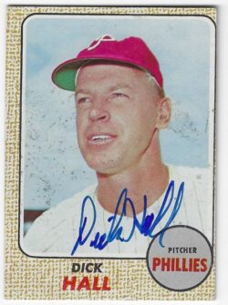 Autographed DICK HALL Philadelphia Phillies 1968 Topps Card