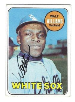 Autographed WALT WILLIAMS Chicago White Sox 1969 Topps Card