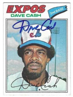Autographed DAVE CASH 1977 Montreal Expos Topps Card