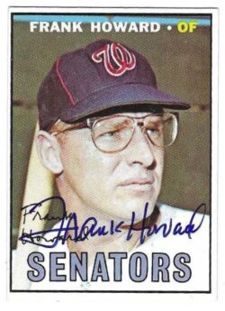 Autographed FRANK HOWARD Washington Senators 1967 Topps Card