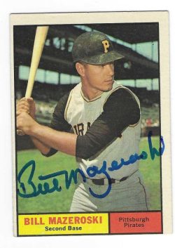 Autographed BILL MAZEROSKI Pittsburgh Pirates 1961 Topps Card #430