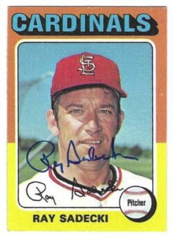 Autographed RAY SADECKI St. Louis Cardinals 1975 Topps Card