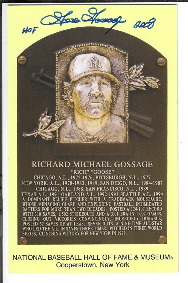 Autographed Rich Gossage Hall of Fame Gold Plaque Post card w/ JSA COA