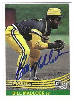 Autographed BILL MADLOCK Pittsburgh Pirates 1984 Donruss Card