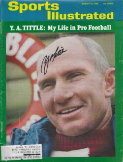 Autographed Y.A. Tittle New York Giants Sports Illustrated Magazine 8/16/1965