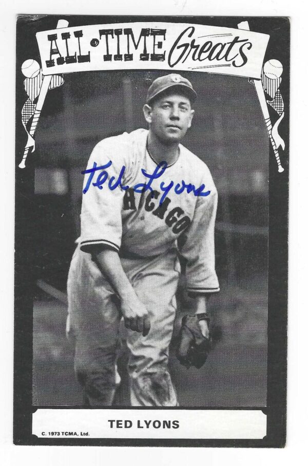 Autographed TED LYONS 1973 TCMA Post Card