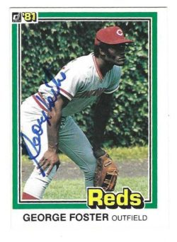 Autographed GEORGE FOSTER Cincinnati Reds 1981 Donruss Card