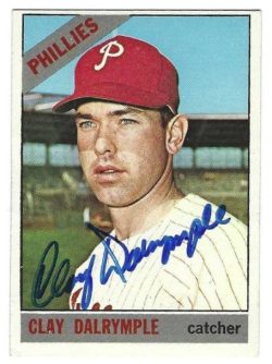 Autographed CLAY DALRYMPLE Philadelphia Phillies 1966 Topps Card