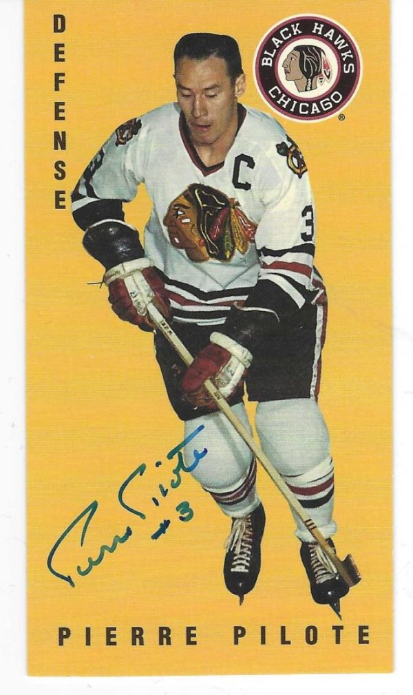 SIGNED 1994 Parkhurst card PIERRE PILOTE  Blackhawks Tall Boy