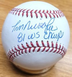 Autographed TOM NIEDENFUER "81 WS Champs"  Official Major League Baseball