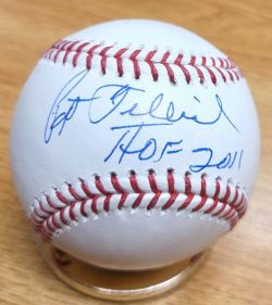 Autographed PAT GILLICK "HOF 2011" Official Major League Baseball