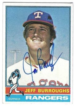 Autographed JEFF BURROUGHS Texas Rangers 1976 Topps Card