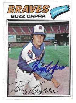 Autographed BUZZ CAPRA Atlanta Braves 1977 Topps Card