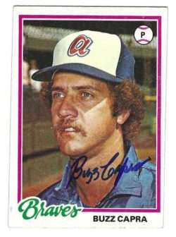 Autographed BUZZ CAPRA Atlanta Braves 1978 Topps Card
