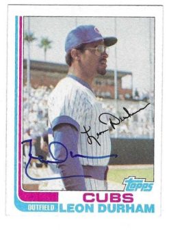 LEON DURHAM Chicago Cubs Autographed 1982 Topps Card