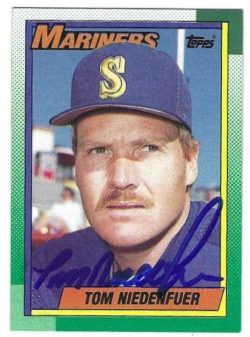 TOM NIEDENFUER Seattle Mariners Autographed 1990 Topps Card