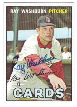 Autographed RAY WASHBURN St. Louis Cardinals 1967 Topps Card