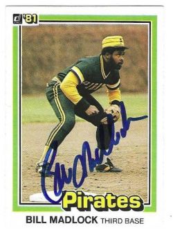 Autographed BILL MADLOCK Pittsburgh Pirates 1981 Donruss Card