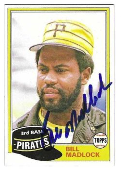 Autographed BILL MADLOCK Pittsburgh Pirates 1981 Topps Card