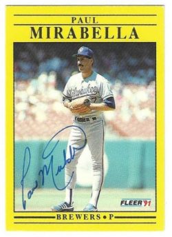 Autographed PAUL MIRABELLA Milwaukee Brewers 1991 Fleer Card