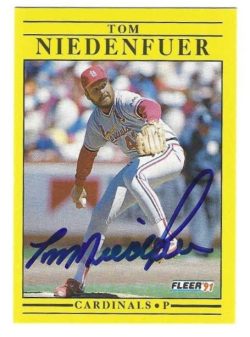 TOM NIEDENFUER St. Louis Cardinals Autographed 1991 Fleer Card