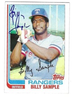 Autographed BILLY SAMPLE Texas Rangers 1982 Topps Card