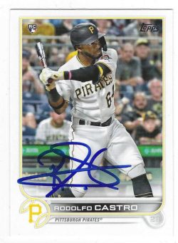 Autographed RODOLFO CASTRO Pittsburgh Pirates 2022 Topps Card