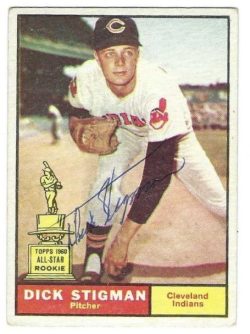 Autographed DICK STIGMAN Cleveland Indians 1961 Topps Card