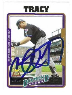 Auotgraphed CHAD TRACY Arizona Diamondbacks 2005 Topps Card