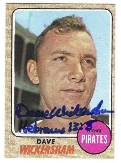 Autographed DAVE WICKERSHAM Pittsburgh Pirates 1968 Topps Card