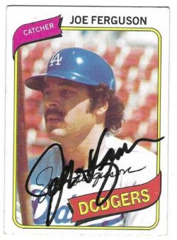 Autographed JOE FERGUSON Los Angeles Dodgers 1980 Topps Card