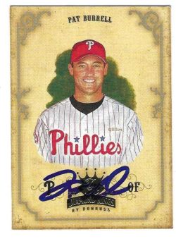 Autographed PAT BURRELL Philadelphia Phillies 2004 Donruss Diamond King