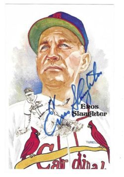 Autographed ENOS SLAUGHTER St. Louis Cardinals Perez-Steele Postcard