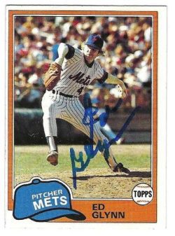 Autographed ED GLYNN New York Mets 1981 Topps Card