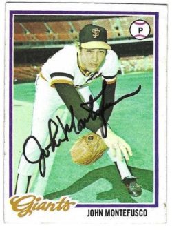 Autographed John Montefusco San Francisco Giants 1978 Topps Card