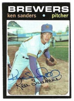 Autographed KEN SANDERS Milwaukee Brewers 1971 Topps Card