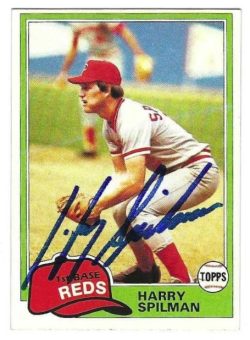 Autographed HARRY SPILMAN Cincinnati Reds 1981 Topps Card