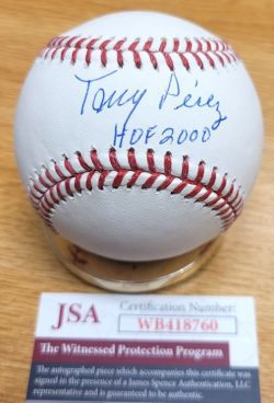Autographed Tony Perez "HOF 2000" Official Major League Baseball JSA Witness