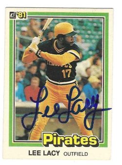 Autographed LEE LACY Pittsburgh Pirates 1981 Donruss Card