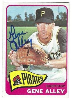 Autographed GENE ALLEY Pittsburgh Pirates 1965 Topps Card