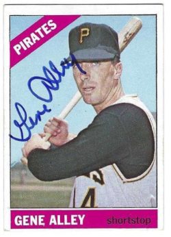 Autographed GENE ALLEY  Pittsburgh Pirates 1966 Topps Card