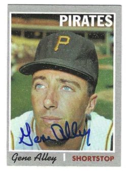 Autographed GENE ALLEY Pittsburgh Pirates 1970 Topps Card
