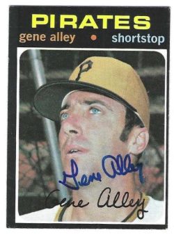 Autographed GENE ALLEY Pittsburgh Pirates 1971 Topps Card