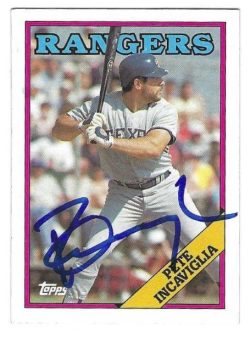 PETE INCAVIGLIA Texas Rangers Autographed 1988 Topps Card