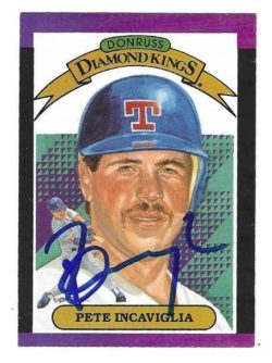 Autographed PETE INCAVIGLIA Texas Rangers 1989 Donruss Diamond King
